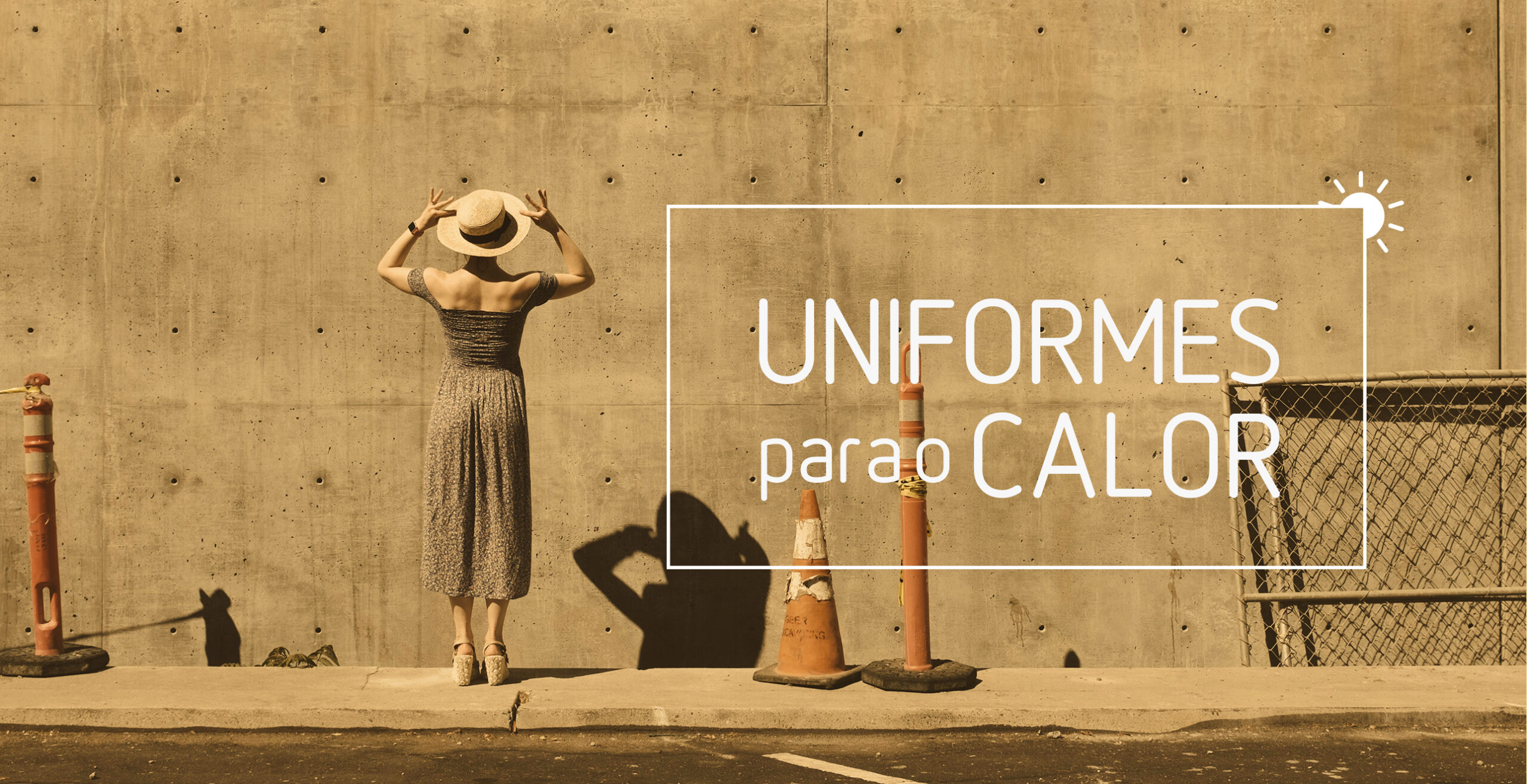 Uniformes para o Calor