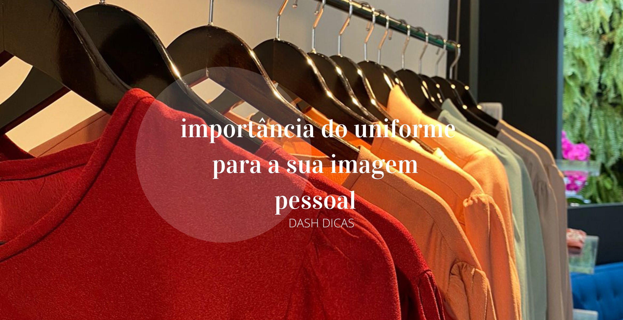 O poder do uniforme para sua imagem pessoal no ambiente de trabalho